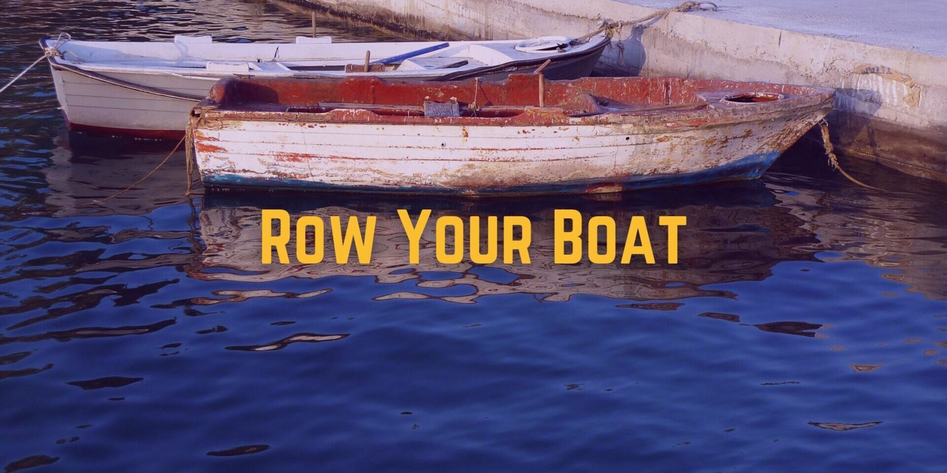 Row Your Boat - There's Still Hope